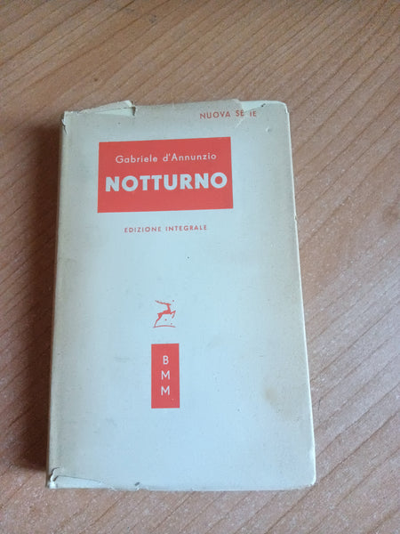 Notturno | Gabriele D’Annunzio - Mondadori