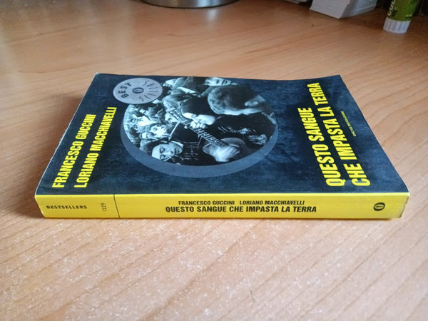 Questo sangue che impasta la terra | Francesco Guccini, Loriano Macchiavelli - Mondadori