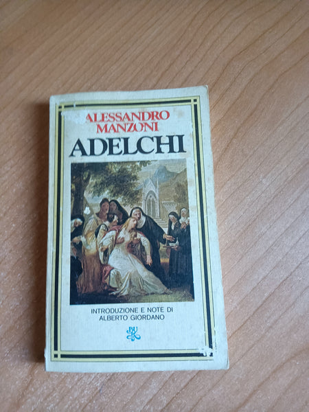 Adelchi | Alessandro Manzoni - Rizzoli