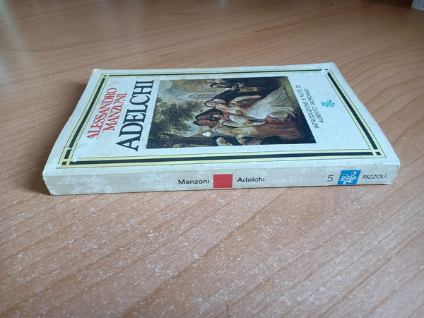 Adelchi | Alessandro Manzoni - Rizzoli