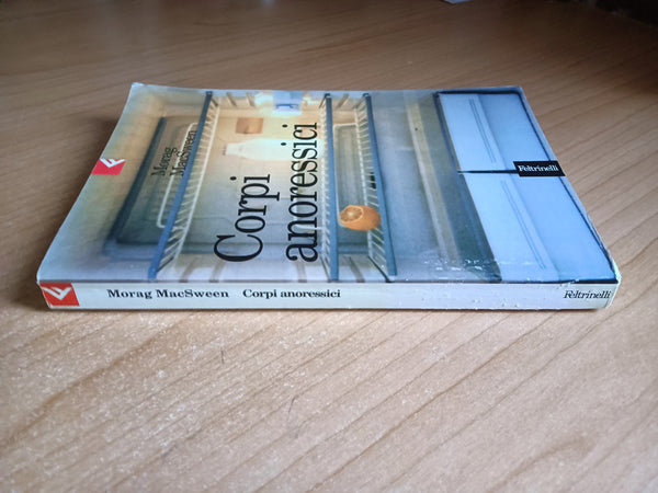 Corpi anoressici | Morag; MacSween - Feltrinelli