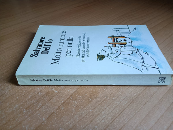 Molto rumore per nulla | Salvatore dell’ Io - Raffaello Cortina
