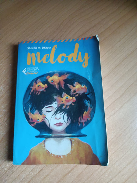Melody | Sharon M. Draper - Feltrinelli