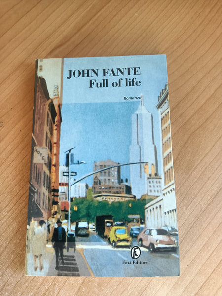 Full of life | John Fante - Fazi