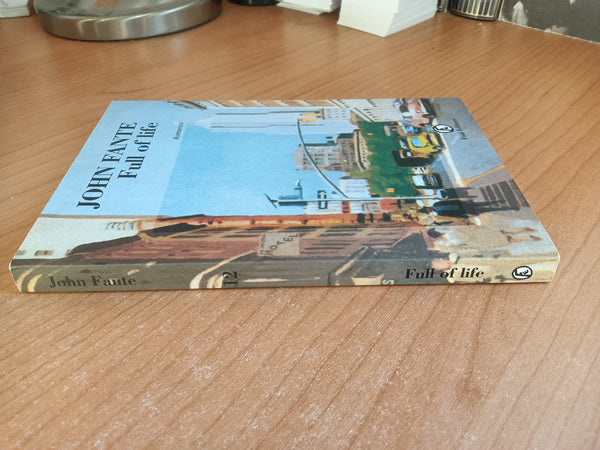 Full of life | John Fante - Fazi