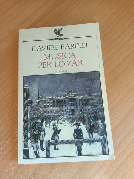 Musica per lo zar | Davide Barilli - Guanda