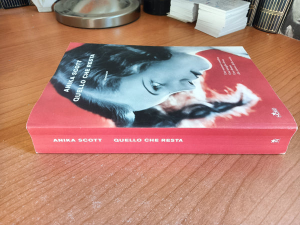 Quello che resta | Anika Scott
