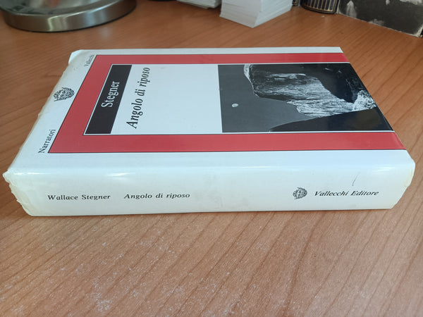 Angolo di riposo | Wallace Stegner