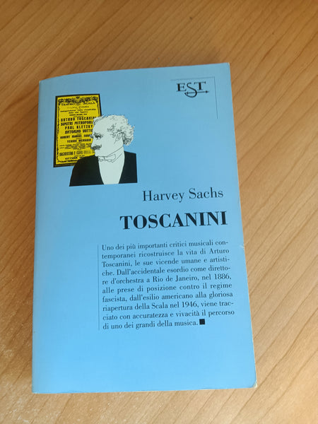 Toscanini | Harvey Sachs
