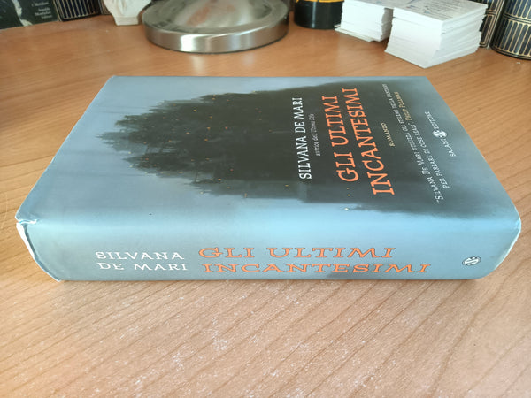 Gli ultimi incantesimi | Silvana De Mari - Salani