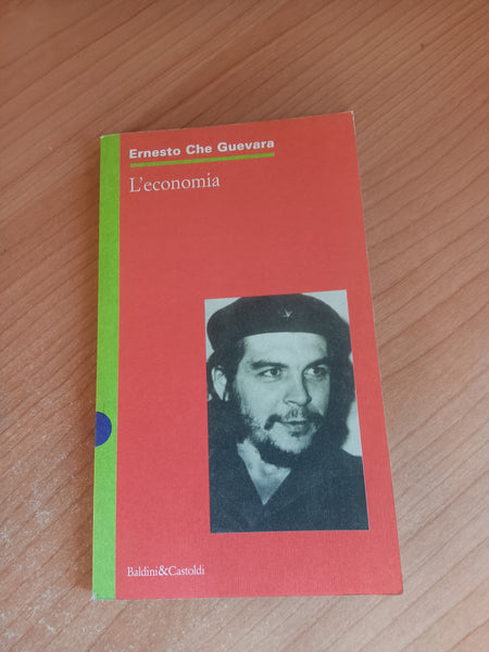 L’ economia | Ernesto Che Guevara