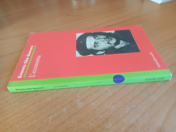 L’ economia | Ernesto Che Guevara