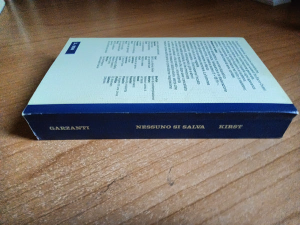 Nessuno si salva | Hans Hellmut Kirst - Garzanti