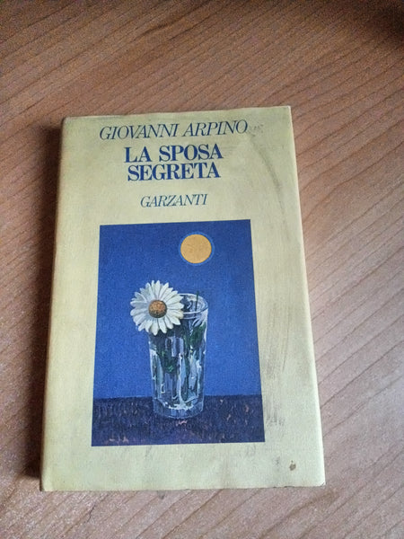 La sposa segreta | Giovanni Arpino - Garzanti