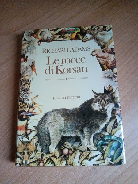 Le rocce di Korsan | Richard Adams - Rizzoli