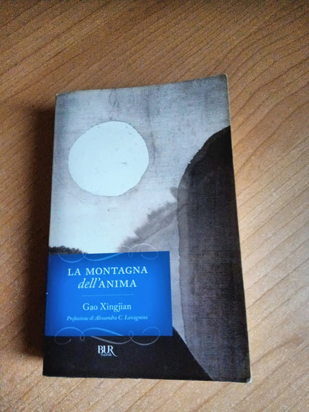 La Montagna dell’Anima | Gao Xingjian - Rizzoli