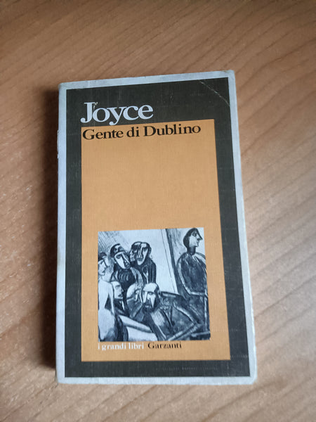 Gente di Dublino | James Joyce - Garzanti