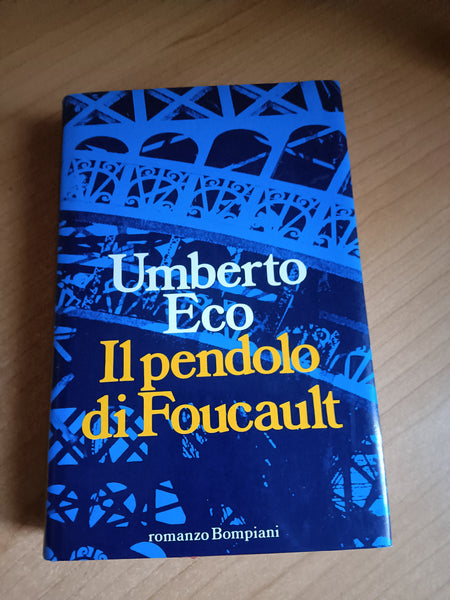 Il pendolo di Foucault | Umberto Eco - Bompiani
