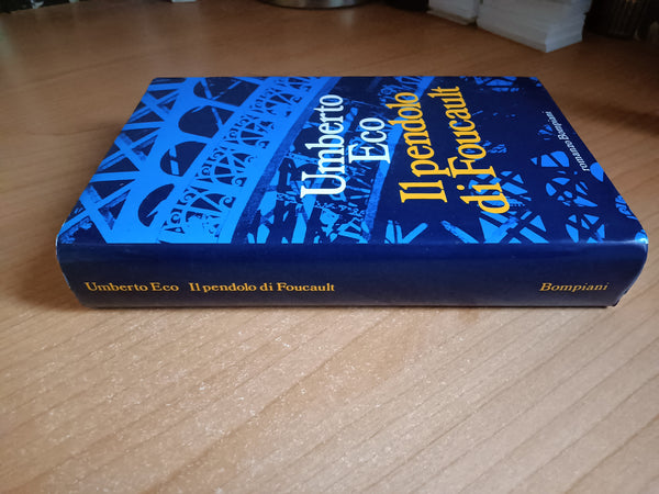Il pendolo di Foucault | Umberto Eco - Bompiani