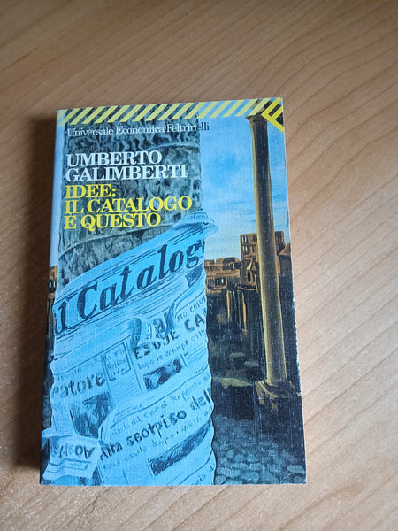 Idee: IL catalogo è questo | Umberto Galimberti - Feltrinelli