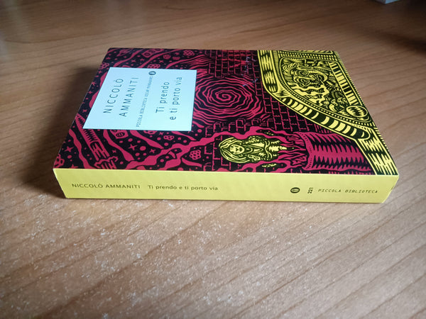 Ti prendo e ti porto via | Niccolo Ammaniti - Mondadori