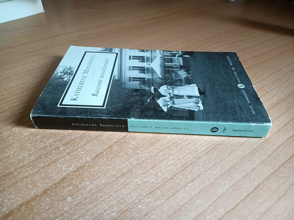 Racconti neozelandesi | Katherine Mansfield - Mondadori