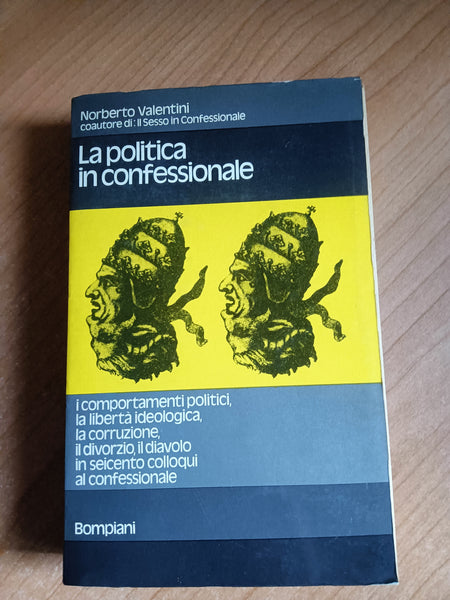 La politica in confessionale | Norberto Valentini - Bompiani