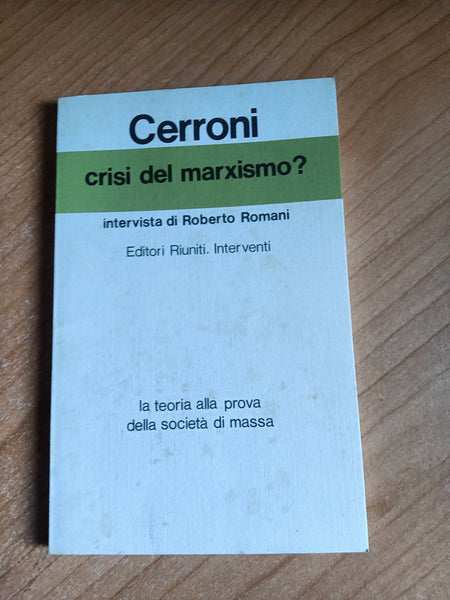 Crisi del marxismo? | Cerroni - Editori Riuniti