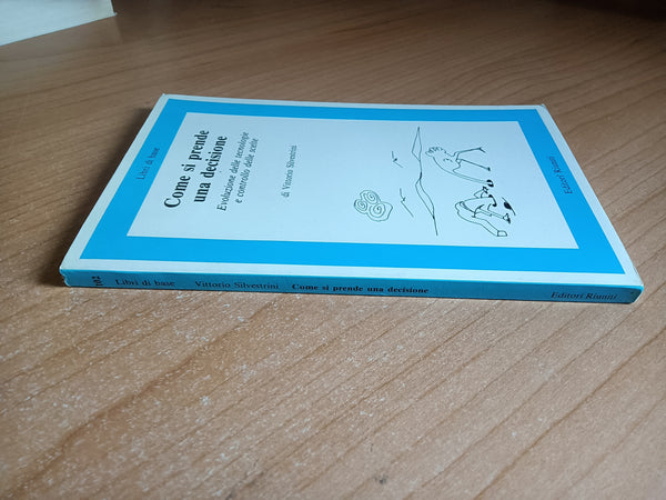 Come si prende una decisione | Vittorio Silvestrini - Editori Riuniti