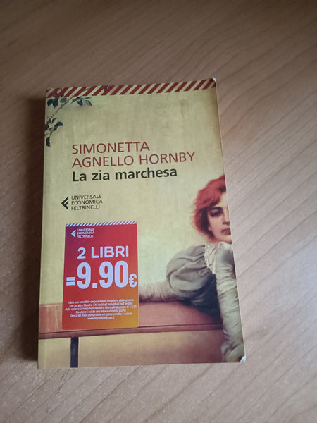 La zia marchesa | Simonetta Agnello Hornby - Feltrinelli