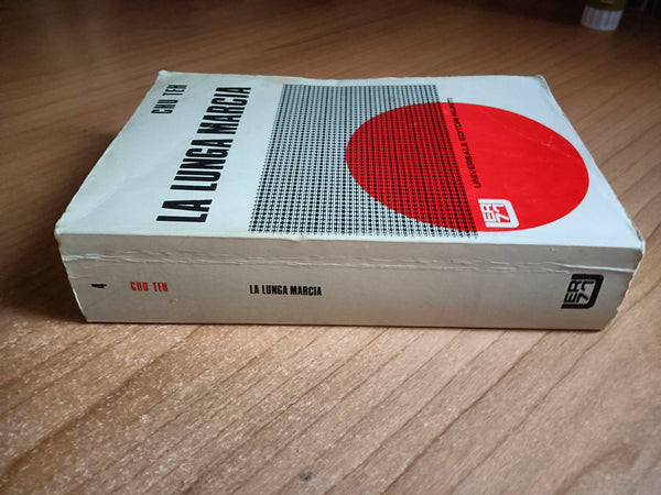 La lunga marcia | Chu Teh - Editori Riuniti