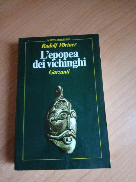 L’ epopea dei vichinghi | Rudolf Portner - Garzanti
