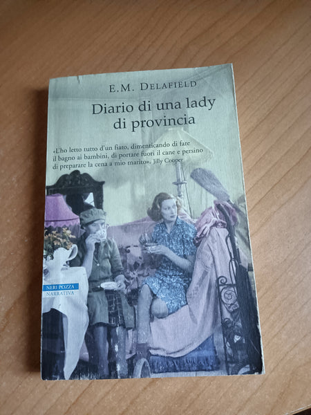 Diario di una lady di provincia | E. M. Delafield - Neri Pozza