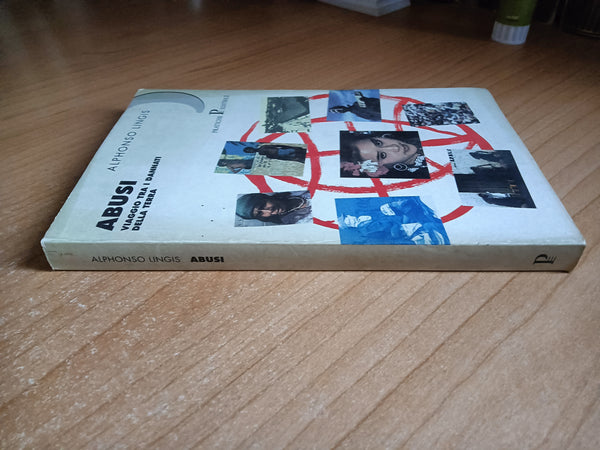 Abusi. Viaggio tra i dannati della terra | Alphonso Lingis