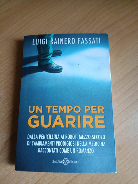 Un tempo per guarire | L. R. Fassati - Salani