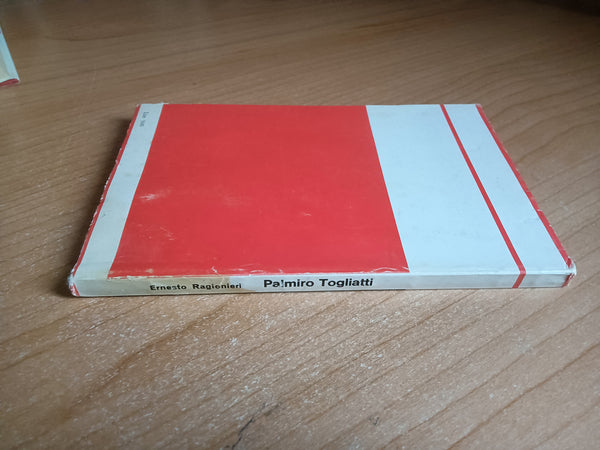Palmiro Togliatti | Ernesto Ragionieri - Editori Riuniti