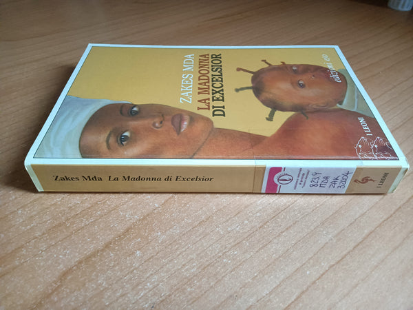 La madonna di excelsior | Zakes Mda - Edizioni e/o