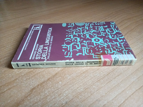 Storia della linguistica dalle origini al XX secolo | Georges Mounin - Feltrinelli