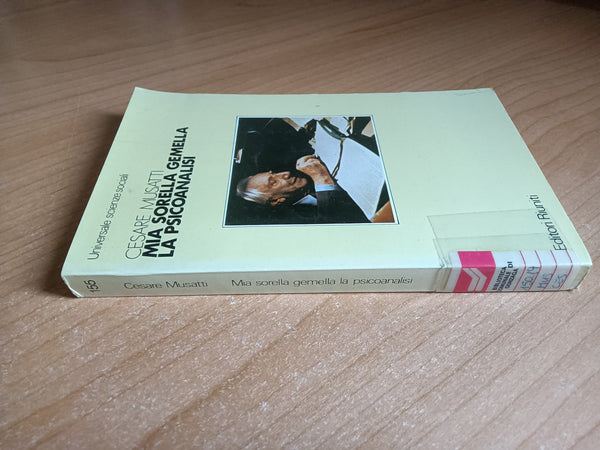 Mia sorella gemella la Psicoanalisi | Cesare Musatti - Editori Riuniti