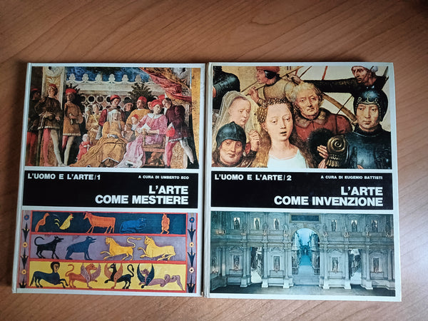 L’uomo e l’arte. 2 volumi: I L’arte come mestiere II L’arte come invenzione | Battisti; Eco, a cura di - Bompiani
