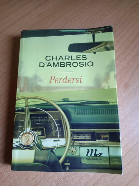 Perdersi | Charles D’Ambrosio
