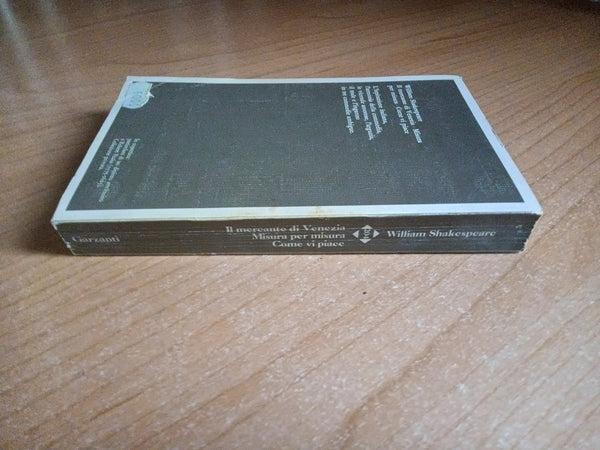 Il mercante di Venezia. Misura per misura. Come vi piace | Shakespeare - Garzanti