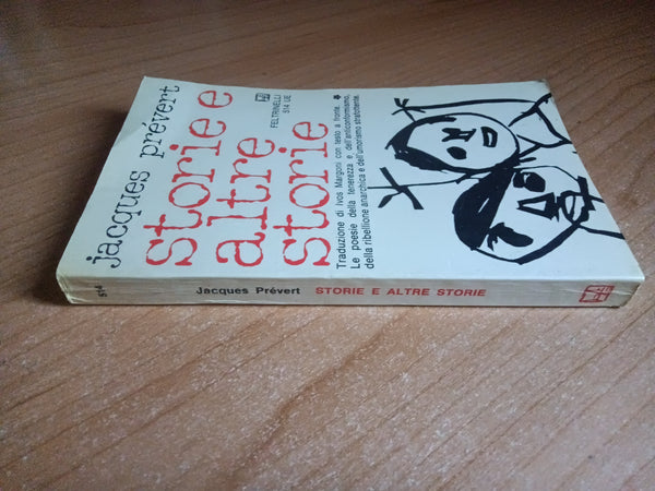 Storie e altre storie | Jacques Prevert - Feltrinelli