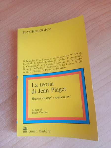 La teoria di Jean Piaget | L. Camaioni, a cura di