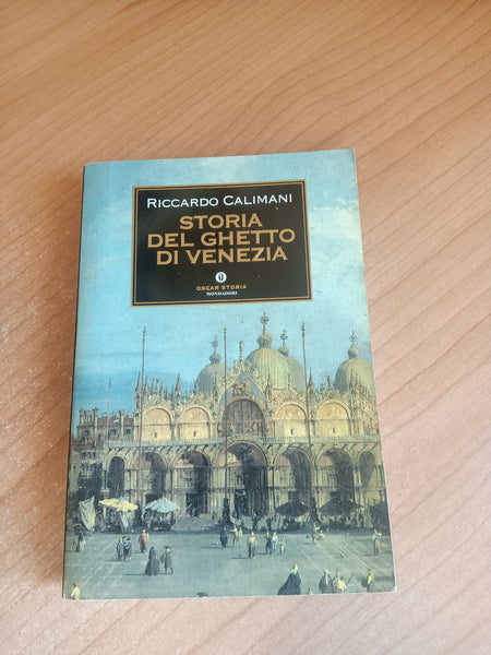 Storia del ghetto di Venezia | Riccardo Calimani - Mondadori