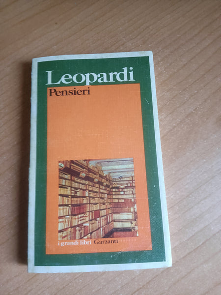 Pensieri | Leopardi - Garzanti