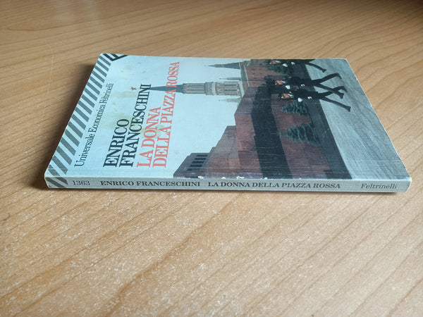 La donna della Piazza Rossa | Franceschini Enrico - Feltrinelli