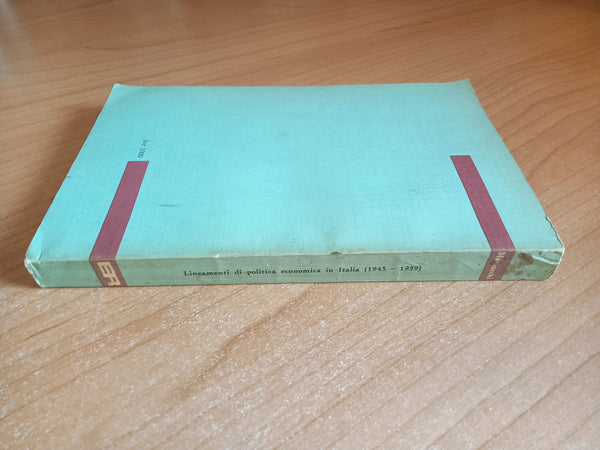 Lineamenti di politica economica in Italia 1945 - 1969 | Bruzio Manzocchi - Editori Riuniti