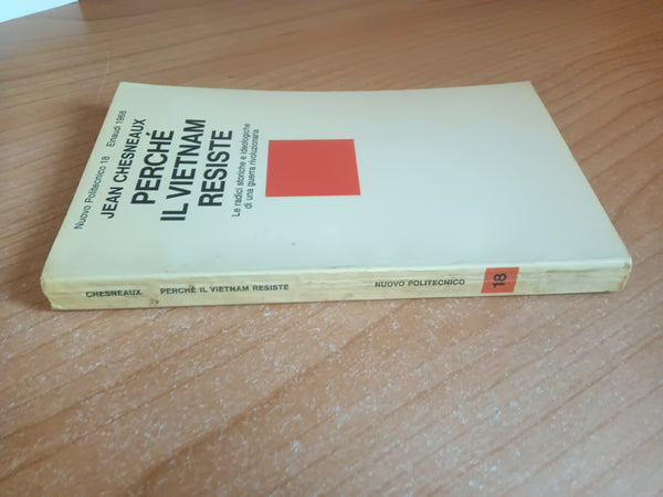 Perché il Vietnam resiste | Jean Chesneaux - Einaudi