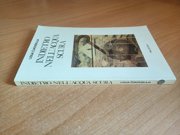 Indietro nell’acqua scura | Lidija Cukovskaja